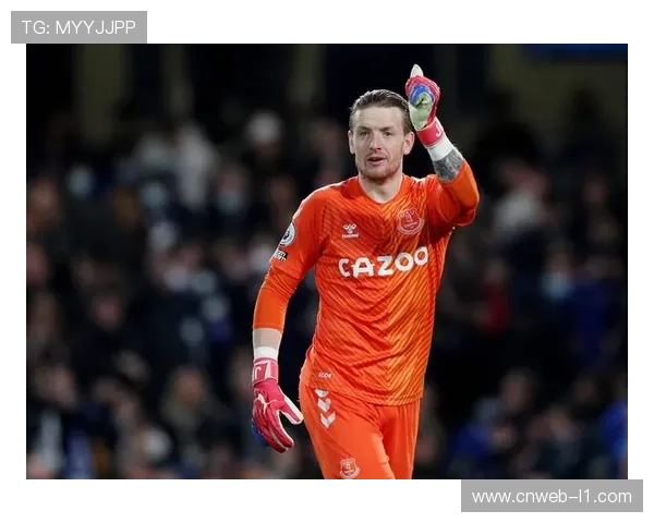 特写：埃弗顿门将皮克福德天神下凡，全场9次扑救保住三分